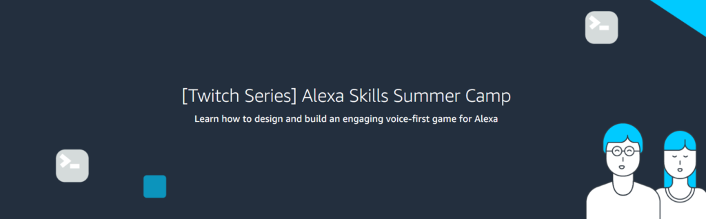 Alexa Skills Summer Camp