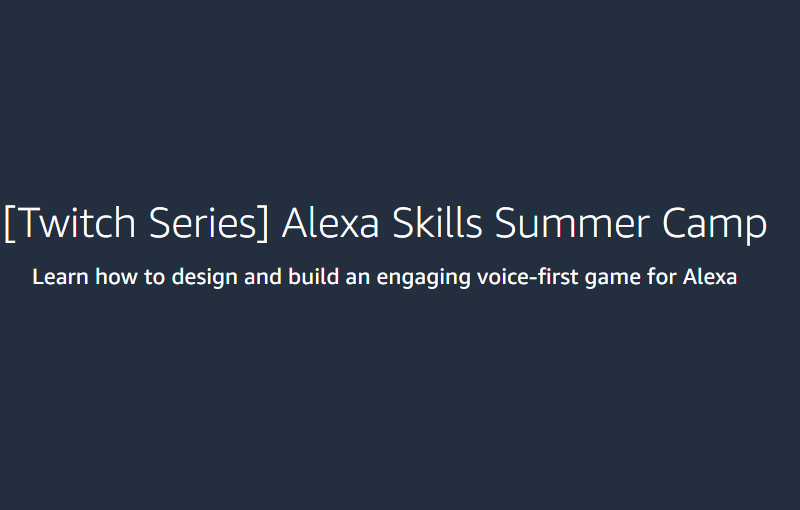 Alexa Skills Summer Camp