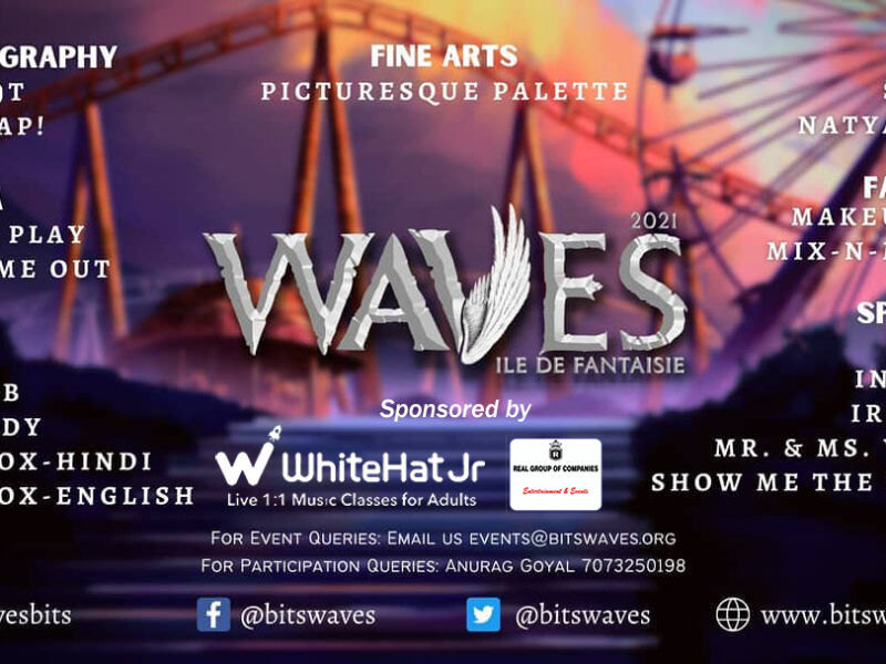Waves 2021 – BITS Pilani, Goa Campus